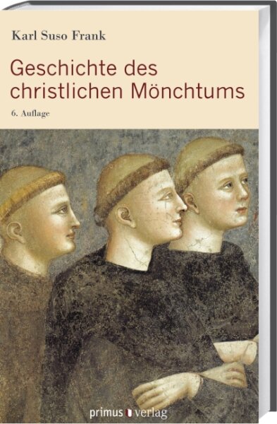 Geschichte des christlichen Mönchtums