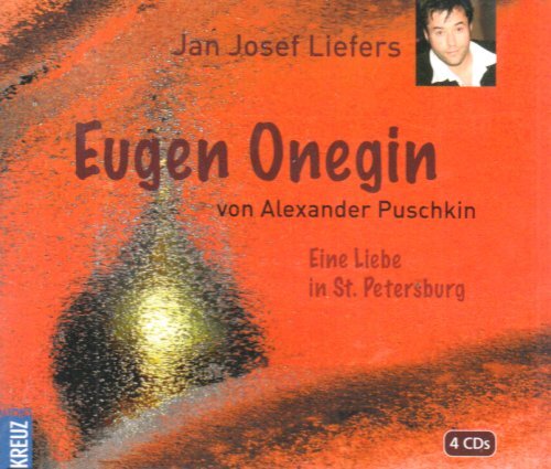 Eugen Onegin gelesen von Jan Josef Liefers