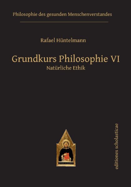 Grundkurs Philosophie VI