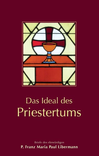 Das Ideal des Priestertums