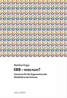 SBB – was nun?