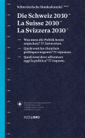 Die Schweiz 2030, La Suisse 2030, La Svizzera 2030