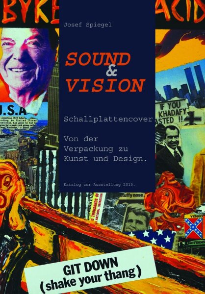 Sound & Vision. Schallplattencover. Von der Verpackung zu Kunst und Design