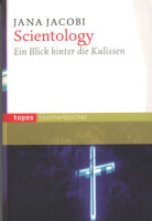 Scientology. Ein Blick hinter die Kulissen